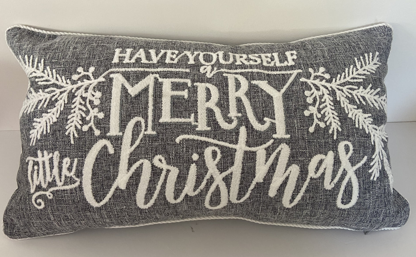 Have Yourself a Merry Little Christmas Cushion